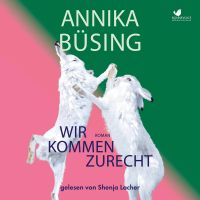 WIR KOMMEN ZURECHT