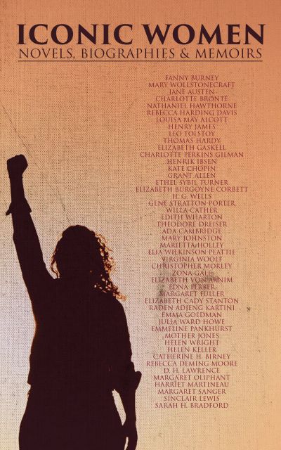 ICONIC WOMEN: Novels, Biographies & Memoirs