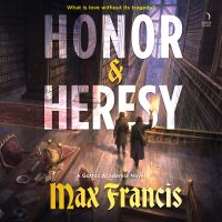 Honor & Heresy