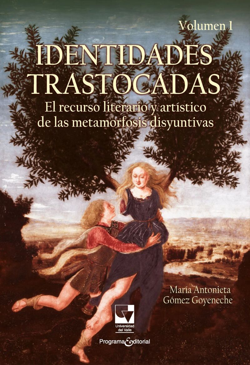 Identidades trastocadas. Volumen 1