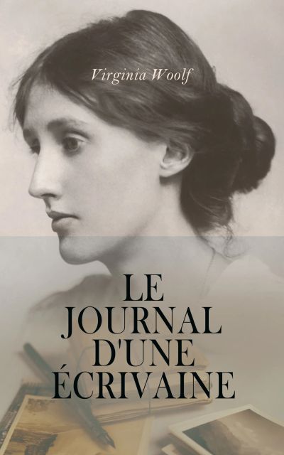 Le journal d'une écrivaine