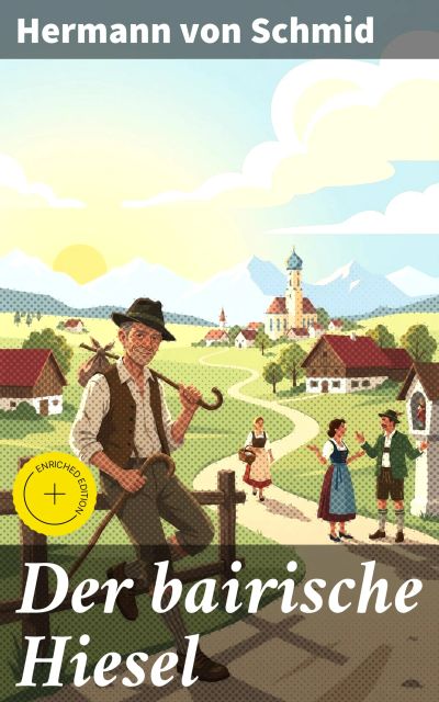 Der bairische Hiesel