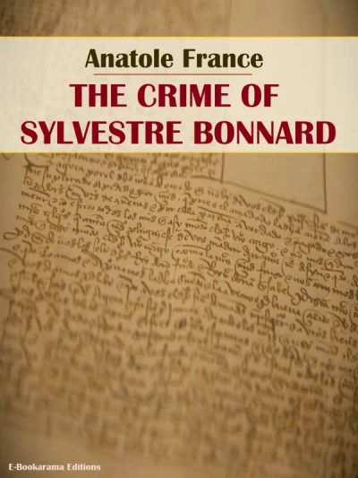 The Crime of Sylvestre Bonnard
