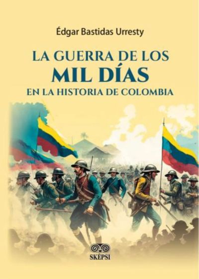 La guerra de los mil días en la historia de Colombia