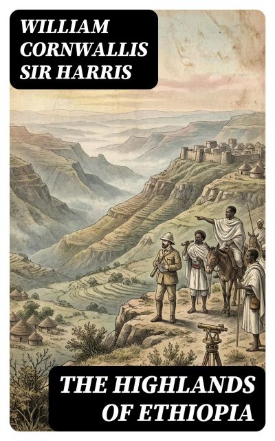 The Highlands of Ethiopia