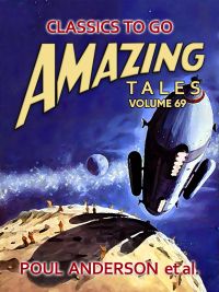 Amazing Tales Volume 69
