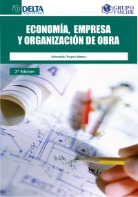Economía, empresa y organización de obra
