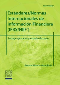 Estándares/Normas internacionales de información financiera (IFRS/NIIF) - 6ta edición