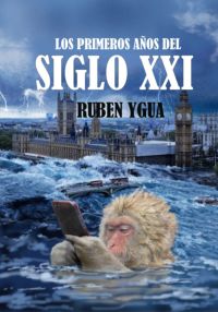 Los Primeros Años Del Siglo Xxi