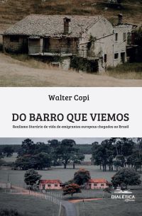 Do Barro que Viemos