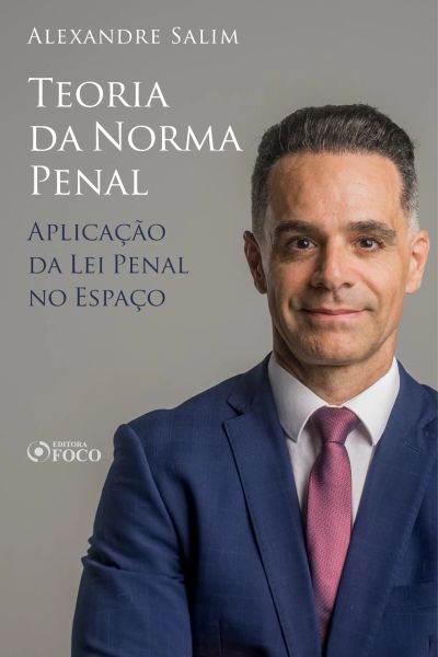 Direito Penal - 2. Teoria da Norma Penal - Aplicação da Lei Penal no Espaço