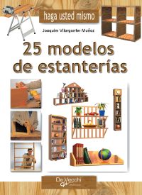 Haga usted mismo 25 modelos de estanterías
