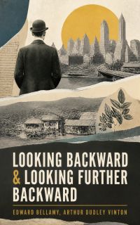 Looking Backward & Looking Further Backward