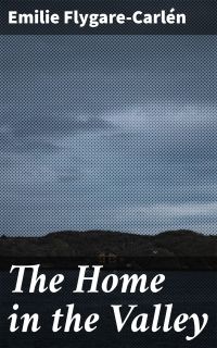 The Home in the Valley