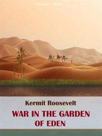 War in the Garden of Eden