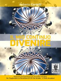 Il Mio Continuo Divenire