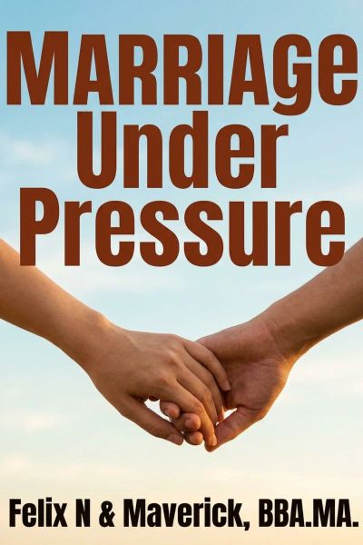 Marriage Under Pressure 