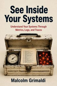 See Inside Your Systems