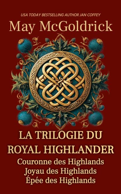 La Trilogie du Royal Highlander