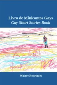 Livro De Minicontos Gays  Gay Short Stories Book