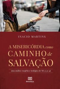 A misericórdia como caminho de salvação