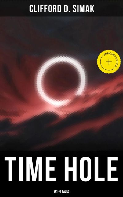 Time Hole (Sci-Fi Tales)