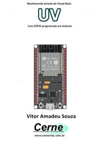 Monitorando Através Do Visual Basic  Uv Com Esp32 Programado Em Arduino