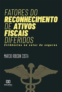 Fatores do reconhecimento de ativos fiscais diferidos