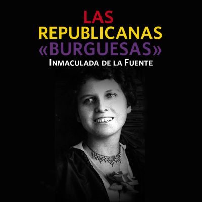 Las republicanas «burguesas»
