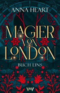 Magier von London - Buch eins GRATIS