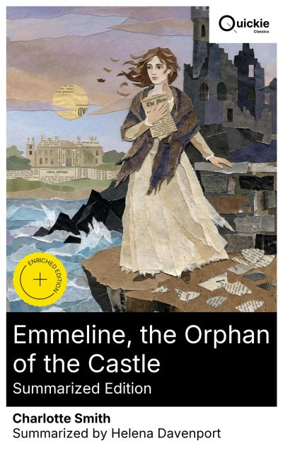 Emmeline, the Orphan of the Castle (Summarized Edition)
