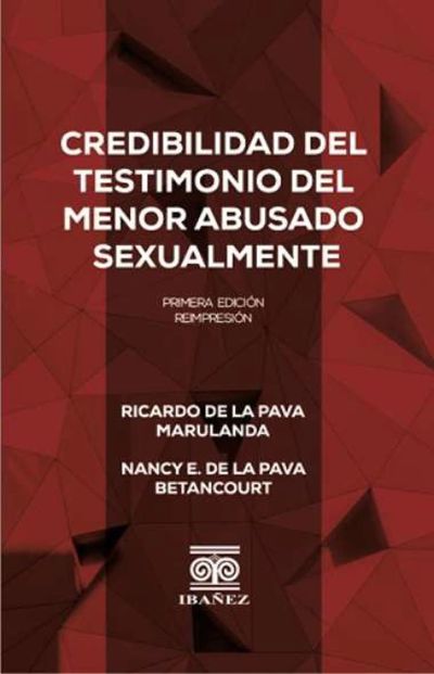 Credibilidad del testimonio del menor abusado sexualmente