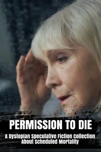 Permission to Die
