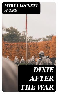 Dixie After the War