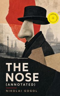 The Nose (Annotated)