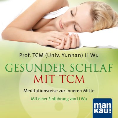 Gesunder Schlaf mit TCM