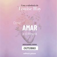 Ensinamentos de Louise Hay para Outubro
