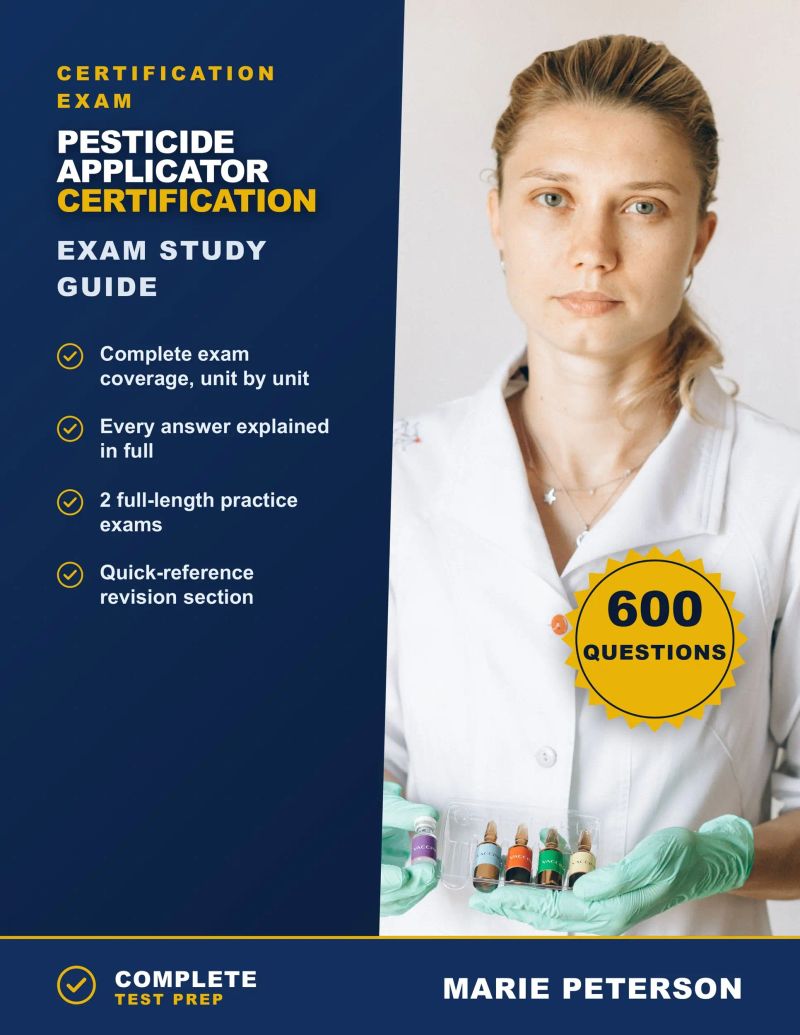 Pesticide Applicator Certification Exam Study Guide