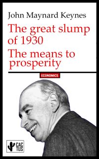 The great slump of 1930 | The means to prosperity