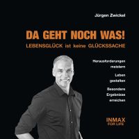 DA GEHT NOCH WAS - Lebensglück ist keine Glückssache