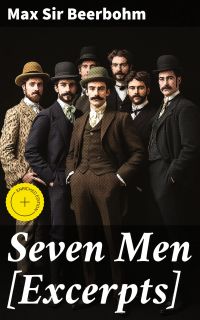 Seven Men [Excerpts]