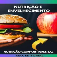 Nutrição e envelhecimento