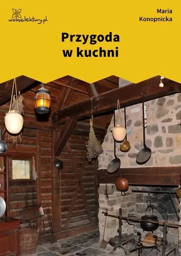 Przygoda w kuchni