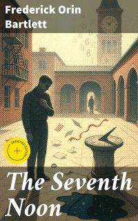 The Seventh Noon