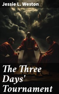 The Three Days' Tournament