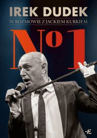 No 1. Irek Dudek w rozmowie z Jackiem Kurkiem