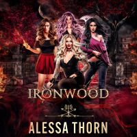 Ironwood, a Fae Universe Series