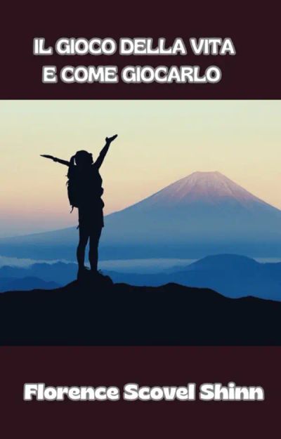 Il gioco della vita e come giocarlo (tradotto)