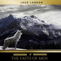 The Faith of Men
