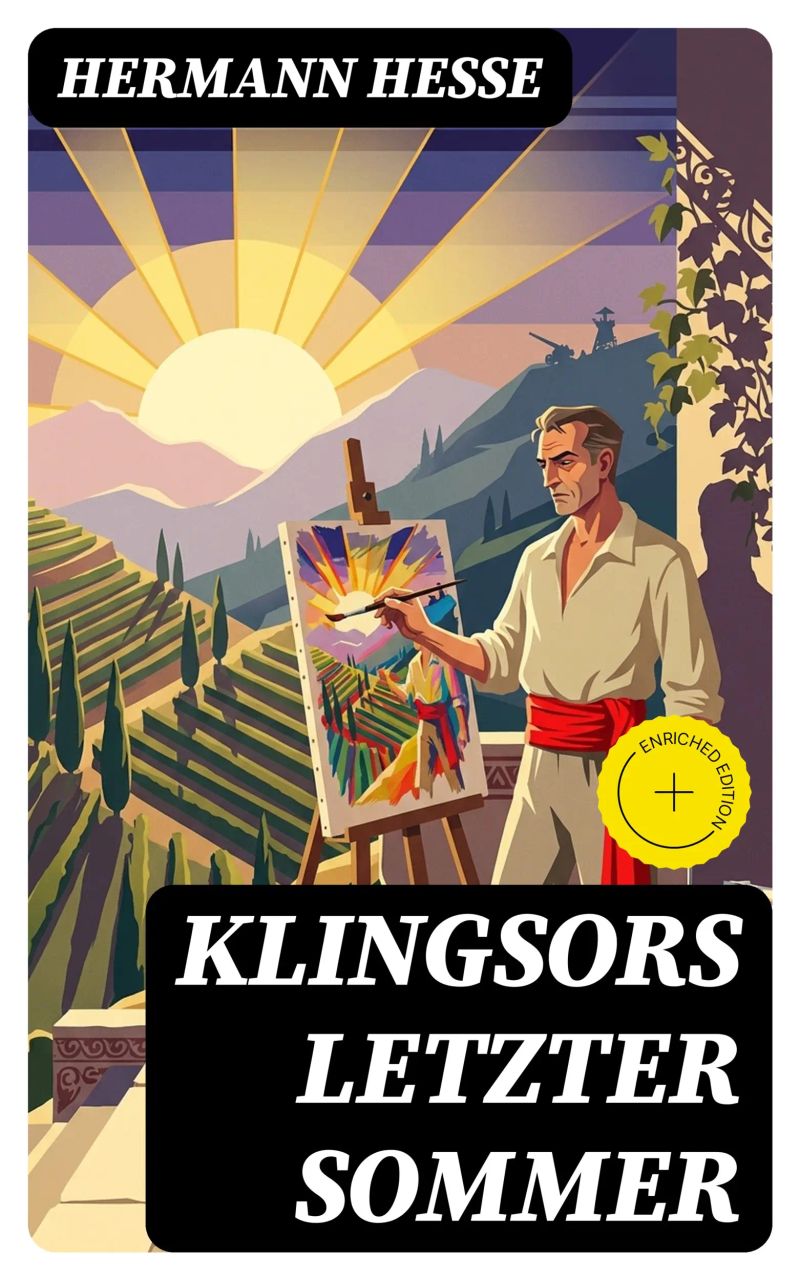Klingsors letzter Sommer